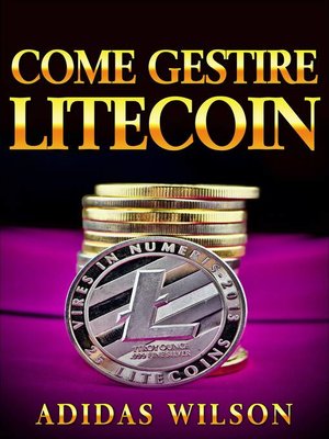 cover image of Come gestire Litecoin